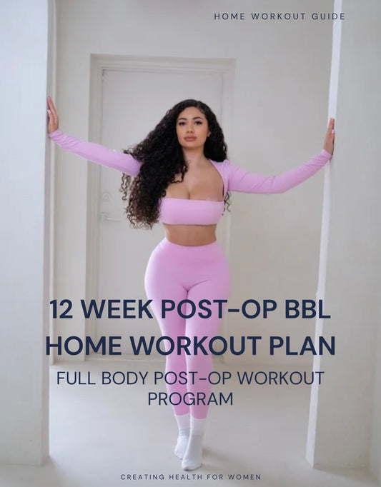 12 Week Post-BBL Home Workout Plan